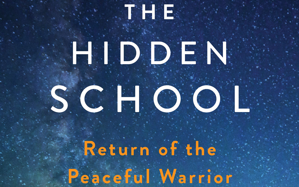 the hidden school return of the peaceful warrior